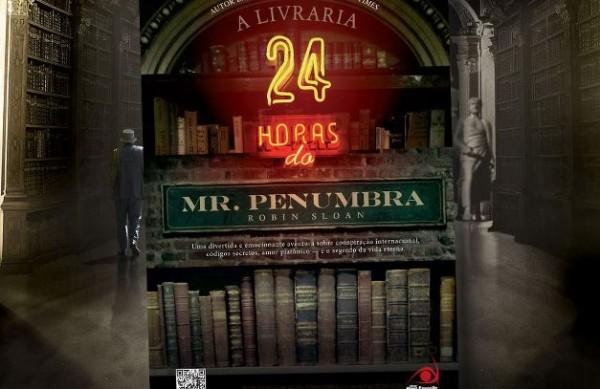 Capa do livro 'A Livraria 24 Horas do Mr. Penumbra', de Robin Sloa (Divulgação)