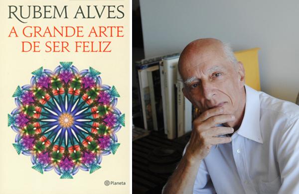 O escritor Rubem Alves: livro p&oacute;stumo re&uacute;ne cr&ocirc;nicas sobre sua vida; no detalhe, a capa da publica&ccedil;&atilde;o, lan&ccedil;ada pela Editora Planeta ( Divulgação)