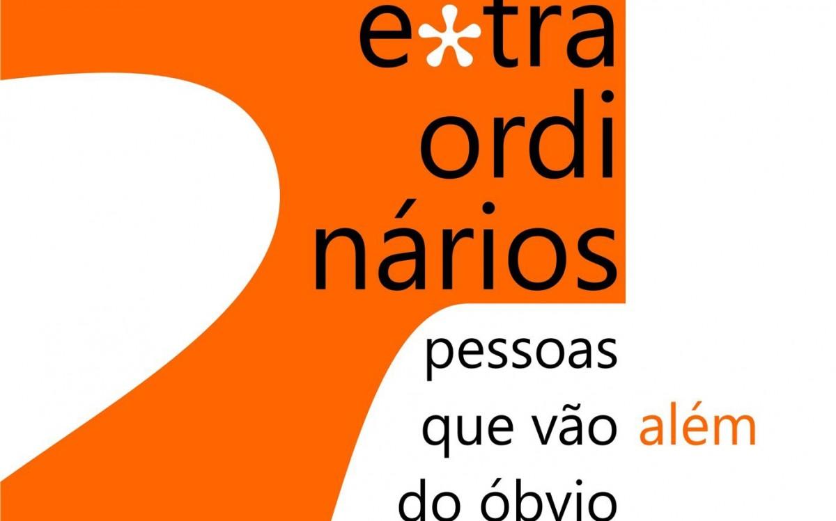 Capa do livro 'Extraordinários: Pessoas que Vão Além do Óbvio', de Eduardo Colamego (DIVULGAÇÃO)