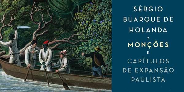 'Mon&ccedil;&otilde;es' foi escrito por S&eacute;rgio Buarque de Hollana ( Reprodução)