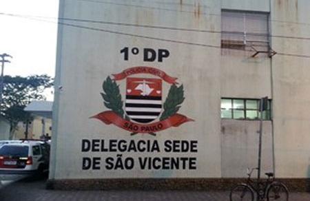 A ocorr&ecirc;ncia foi registrada no 1&ordm; Distrito Policial (DP) de S&atilde;o Vicente  ( Divulgação)