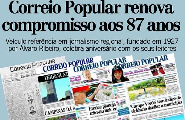 Correio Popular, anivers&aacute;rio, 87 anos, compromisso, faz parte da sua vida (Montagem/AAN)
